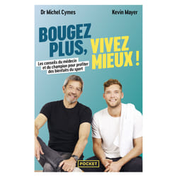 ISBN Bougez plus, vivez mieux ! : Le livre de Michel Cymes, Kevin Mayer