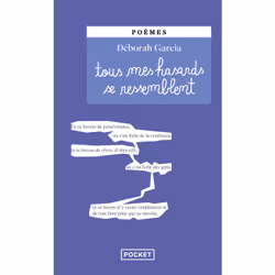ISBN Tous mes hasards se ressemblent : Le livre de Déborah Garcia, classiques, 176 pages