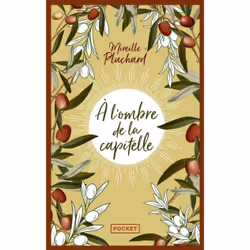 ISBN A l'ombre de la capitelle : Le livre de Mireille Pluchard, Roman