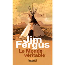 ISBN Le Monde véritable : Le livre de Jim Fergus, Roman, 128 pages