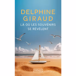 ISBN Là où les souvenirs se révèlent : Le livre de Delphine Giraud, Roman, 384 pages