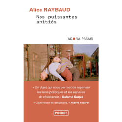 ISBN Nos puissantes amitiés - Des liens politiques, des lieux de résistance : Le livre de Alice Raybaud
