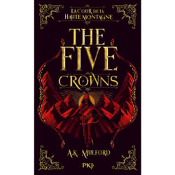 ISBN The Five Crowns - Livre 1 La Cour de la Haute Montagne : Le livre de A. K. Mulford