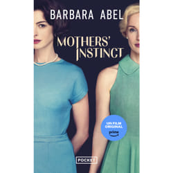 ISBN Mothers' Instinct : Le livre de Barbara Abel