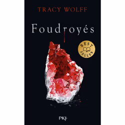 ISBN Assoiffés - tome 02 : Foudroyés : Le livre de Tracy Wolff, Roman