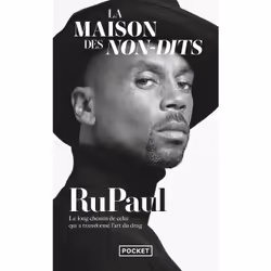 ISBN La Maison des non-dits : Le livre de RuPaul, biographie
