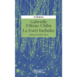 ISBN La Forêt barbelée : Le livre de Gabrielle Filteau-Chiba