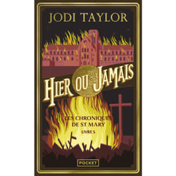 ISBN Les Chroniques de St Mary - Volume 5 - Hier ou jamais : Le livre de Jodi Taylor