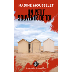 ISBN Un petit souvenir de toi : Le livre de Nadine Mousselet