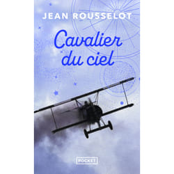 ISBN Cavalier du ciel : Le livre de Jean Rousselot