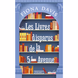 ISBN Les Livres disparus de la 5e Avenue : Le livre de Fiona Davis, Roman, 464 pages