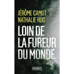ISBN Loin de la fureur du monde : Le livre de Jérôme Camut, Nathalie Hug