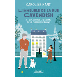ISBN L'Immeuble de la rue Cavendish - Tome 6 Guy, Gordon et l'énigme de la chambre de bonne : Le livre de Caroline Kant