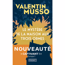 ISBN Le Mystère de la maison aux trois ormes : Le livre de Valentin Musso, Thrillers, 432 pages