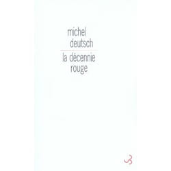 La décennie rouge