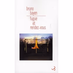 ISBN Fugue Et Rendez-Vous, Romance, Français, Livre broché