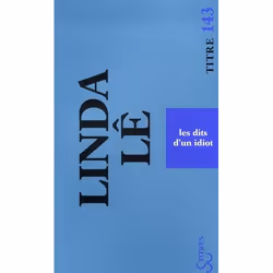 ISBN Les Dits D'Un Idiot, Romance, Français, Livre broché
