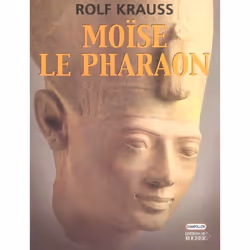 ISBN Moise Le Pharaon, histoire, Français