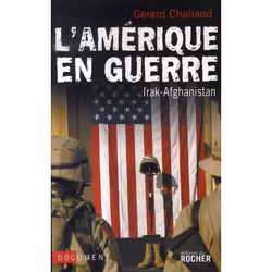 ISBN L'Amerique En Guerre; Irak-Afghanistan, histoire, Français