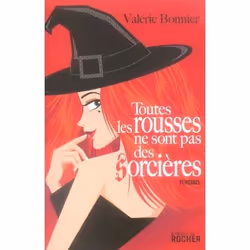 ISBN Toutes Les Rousses Ne Sont Pas Des Sorcieres, Littérature, Français