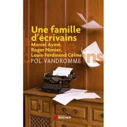 Éditions du Rocher UNE FAMILLE D ECRIVAINS livre Français