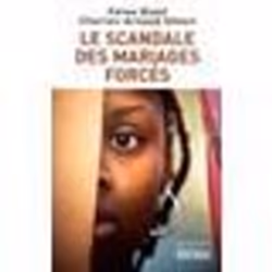 Éditions du Rocher LE SCANDALE DES MARIAGES FORCES, Français