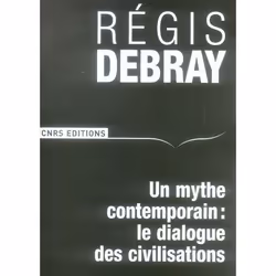 ISBN Un Mythe Contemporain: Le Dialogue Des Civilisations, société, Français
