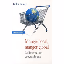 ISBN Manger Local. Manger Global, Education, Français, Livre broché