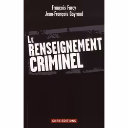 ISBN Le Renseignement Criminel, politique, Français