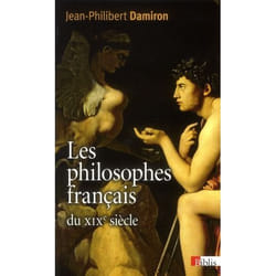 Les philosophes français du XIX siècle