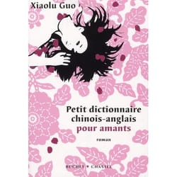 Petit dictionnaire chinois anglais pour amants