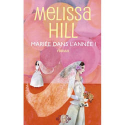 Mariée dans l'année !