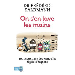 On s'en lave les mains - Tout connaître des nouvelles règles d'hygiène (Broché)