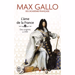 ISBN L'âme de la France, Max Gallo, Français, 384 pages