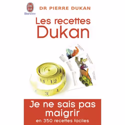 ISBN Les recettes Dukan, Pierre Dukan, Santé, esprit et corps, Français, 320 pages