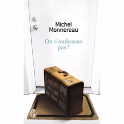ISBN On s'embrasse pas ?, Michel Monnereau, Français, 192 pages