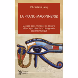 ISBN La franc-maçonnerie, Christian Jacq, Aventure, Français, 320 pages