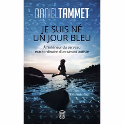 ISBN Je suis né un jour bleu, Daniel Tammet, 288 pages
