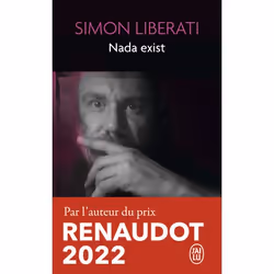 ISBN Nada exist, Simon Liberati, Français, 384 pages