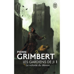 Les gardiens de Ji - La volonté du démon (Poche)
