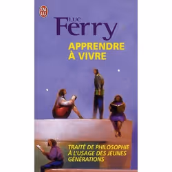 ISBN Apprendre A Vivre - Traite De Philosophie A L'Usage Des Jeunes Generations, philosophie, Français, Livre broché