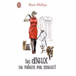 ISBN Les dieux ne valent pas mieux, Marie Phillips, Humoristique, Anglais, 352 pages