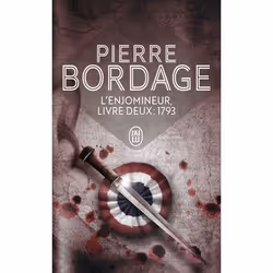 ISBN L'enjomineur, livre deux : 1793, Pierre Bordage, Fantaisie, Français, 480 pages