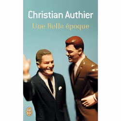ISBN Une Belle époque, Christian Authier, Français, 256 pages
