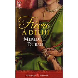 Fièvre à Delhi