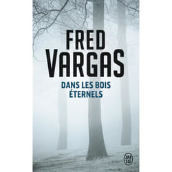 Dans les bois éternels - Une enquête du commissaire Adamsberg (Poche)