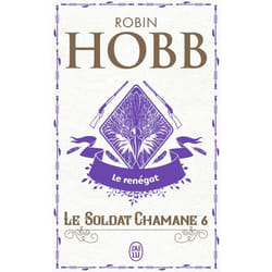 Le Soldat chamane - Le renégat (Poche)