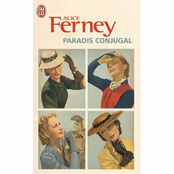 ISBN Paradis conjugal, Alice Ferney, Français, 384 pages
