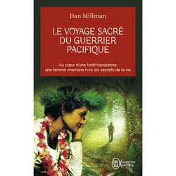 Le voyage sacré du guerrier pacifique (Poche)