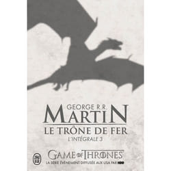 Flammarion LE TRONE DE FER : L INTEGRALE VOLUME 3 livre Français Livre broché